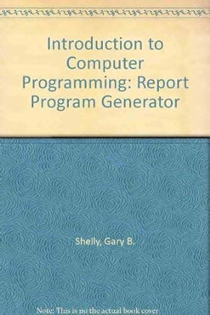 Introduction to Computer Programming Report Program Generator ANSI Reader