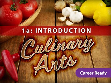 Introduction to Culinary Arts