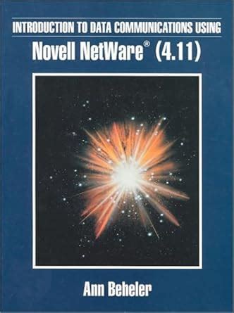 Introduction to Data Communications Using Netware Epub