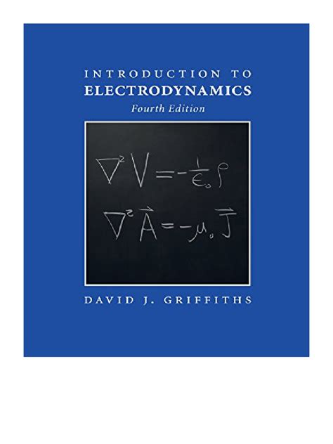 Introduction to Electrodynamics by D J Griffiths pdf Doc