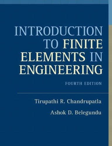 Introduction to Finite Elements in Engineering Doc