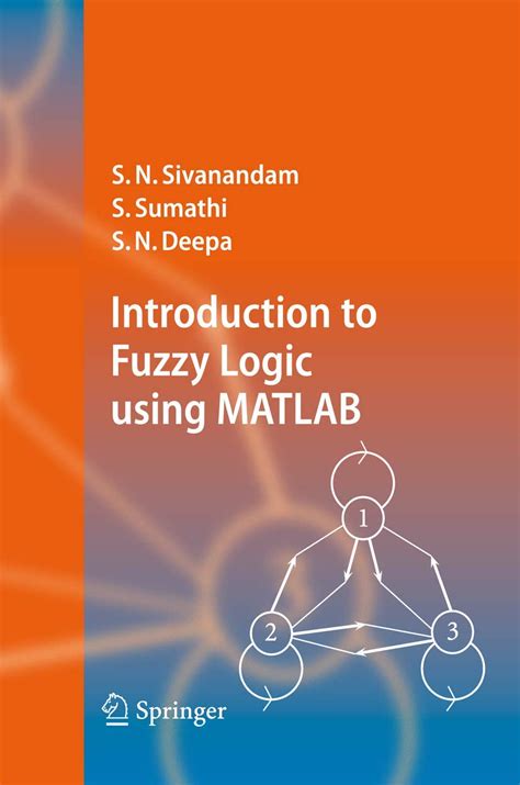 Introduction to Fuzzy Logic using MATLAB 1st Edition PDF