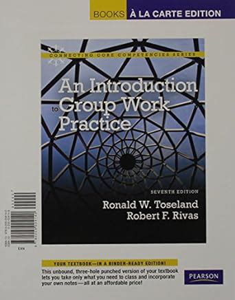 Introduction to Group Work Practice An Books a la Carte Edition 7th Edition PDF