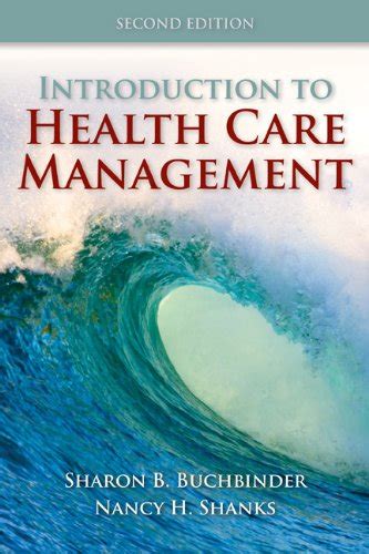 Introduction to Health Care Management Kindle Editon