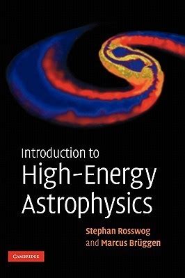 Introduction to High-Energy Astrophysics Reader