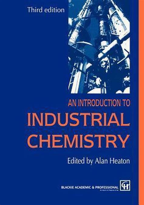 Introduction to Industrial Chemistry 3rd Edition Reader