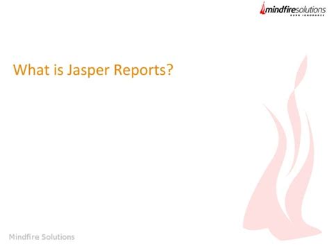 Introduction to Jasper