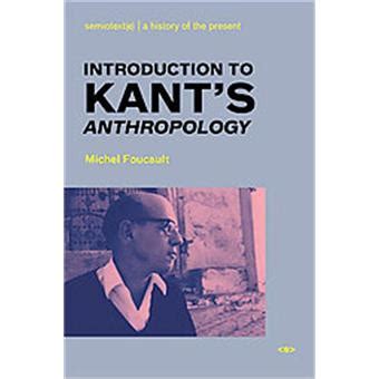 Introduction to Kant s Anthropology Continental Thought Series Book 1 Reader