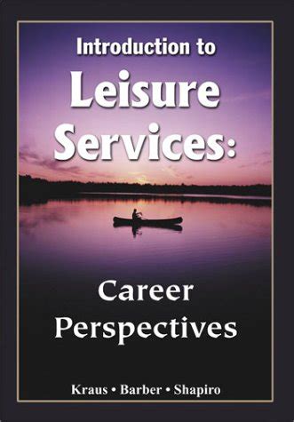 Introduction to Leisure Services Kindle Editon