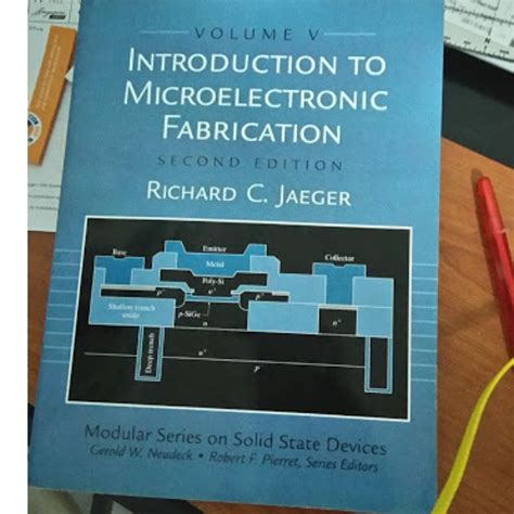 Introduction to Microelectronic Fabrication Reissued Edition Reader