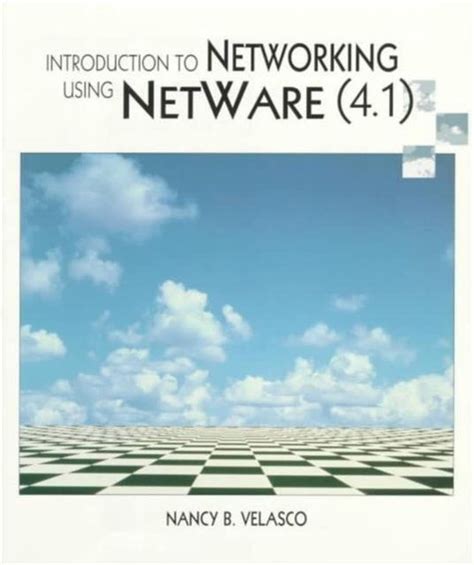 Introduction to Networking Using Netware 4.1 PDF