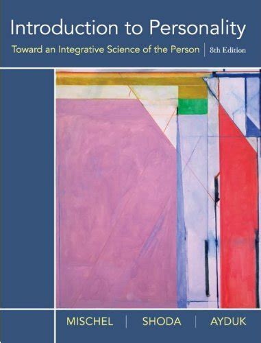 Introduction to Personality Toward an Integrative Science of the Person 8th Edition Doc