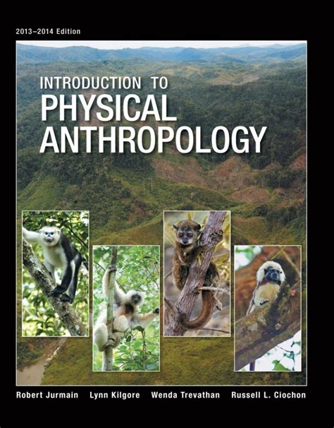 Introduction to Physical Anthropology Kindle Editon