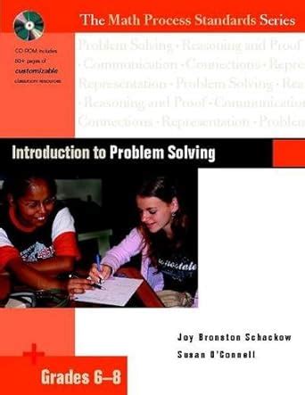 Introduction to Problem Solving Grades 6-8 The Math Process Standards Series Grades 6-8 Doc