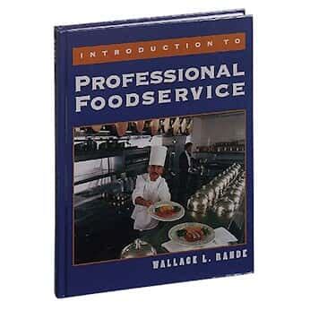 Introduction to Professional Foodservice Epub