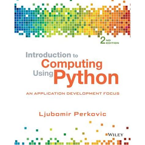 Introduction to Programming Using Python An Application Development Focus PDF