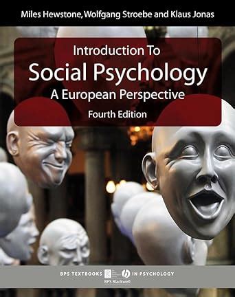 Introduction to Social Psychology: A European Perspective Ebook Doc