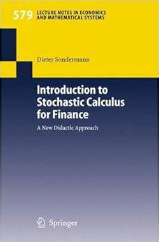 Introduction to Stochastic Calculus for Finance A New Didactic Approach PDF