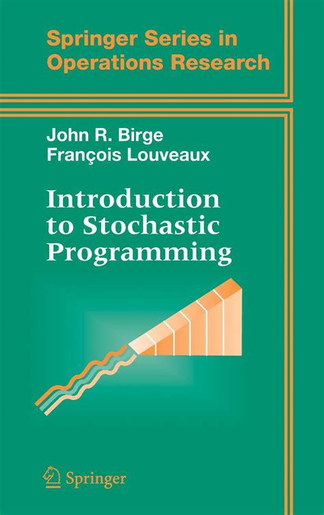 Introduction to Stochastic Programming Doc