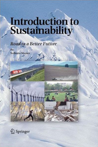 Introduction to Sustainability Road to a Better Future 1st Edition PDF