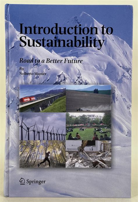 Introduction to Sustainability Road to a Better Future 1st Edition PDF