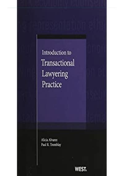 Introduction to Transactional Lawyering Practice Coursebook Kindle Editon