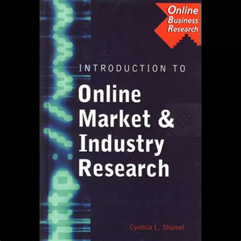 Introduction to online Market and industry Research Reader