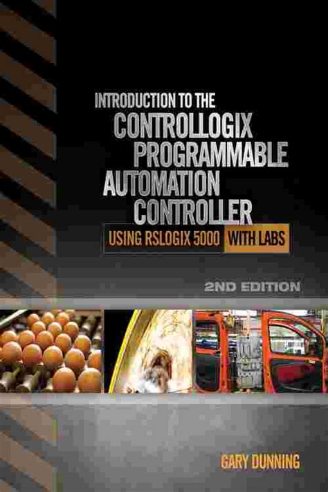 Introduction to the ControlLogix Programmable Automation Controller with Labs Doc