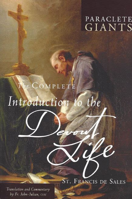 Introduction to the Devout Life [An Entirely New Translation Complete &a PDF