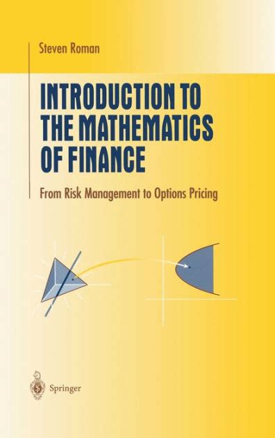 Introduction to the Mathematics of Finance From Risk Management to Options Pricing 1st Edition PDF