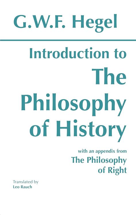 Introduction to the Philosophy of History with selections from The Philosophy of Right Hackett Classics Epub