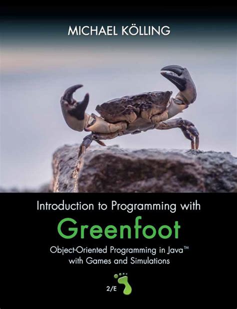 Introduction.to.Programming.with.Greenfoot.Object.Oriented.Programming.in.Java.with.Games.and.Simulations Ebook Reader