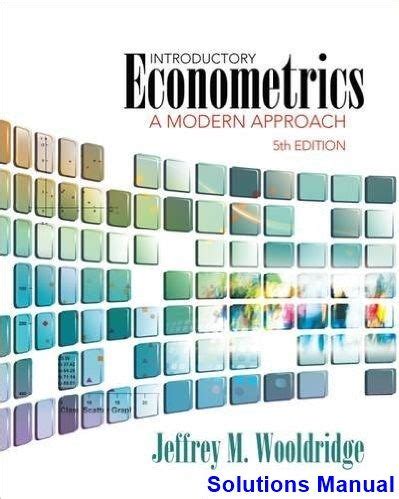 Introductory Econometrics Solutions 5th Wooldridge Ebook Epub