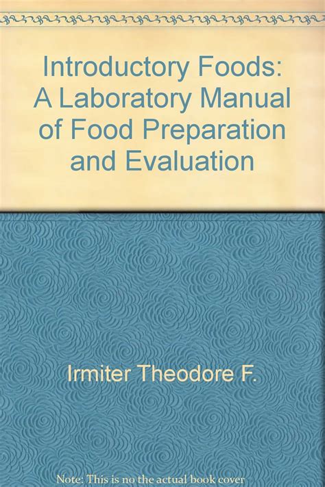 Introductory Foods A Laboratory Manual of Food Preparation and Evaluation Doc