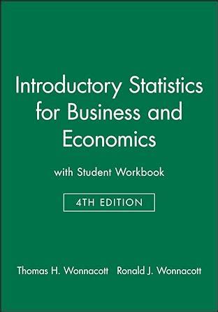 Introductory Statistics for Business and Economics, Workbook Kindle Editon