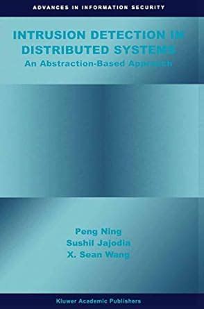 Intrusion Detection in Distributed Systems An Abstraction-Based Approach Kindle Editon