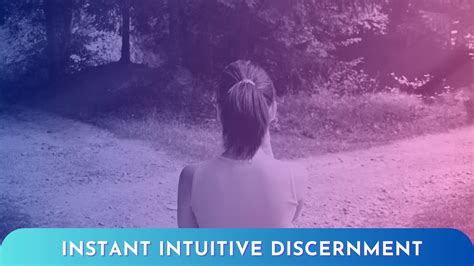 Intuitive Discernment: