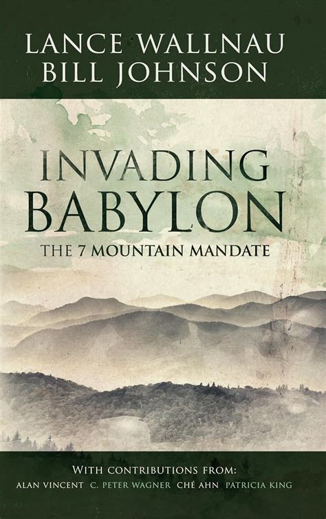 Invading Babylon: The 7 Mountain Mandate (Paperback) Ebook PDF