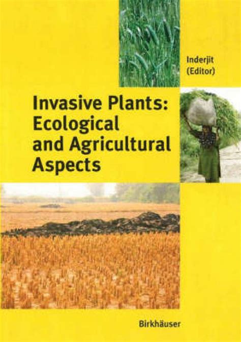 Invasive Plants Ecological and Agricultural Aspects 1st Edition PDF