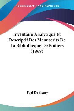 Inventaire Analytique Et Descriptif Des Manuscrits de La Biblioth Que de Poitiers... PDF