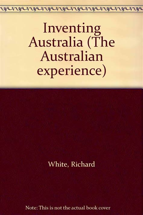 Inventing Australia Australian Experience Kindle Editon