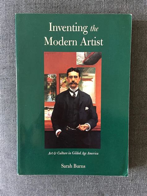 Inventing the Modern Artist: Art and Culture in Gilded Age America Ebook Reader