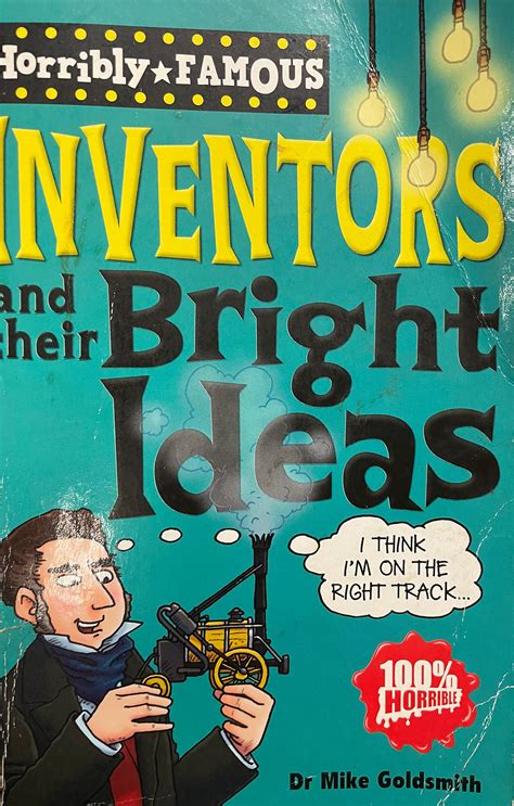 Inventors and their Bright Ideas Kindle Editon