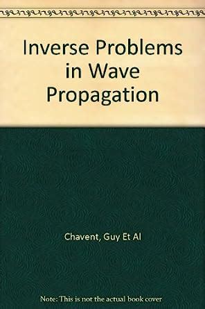 Inverse Problems in Wave Propagation Kindle Editon