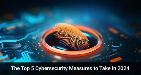 Invest in robust cybersecurity measures: