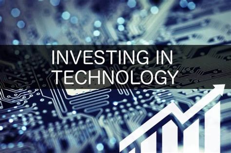 Invest in technology: