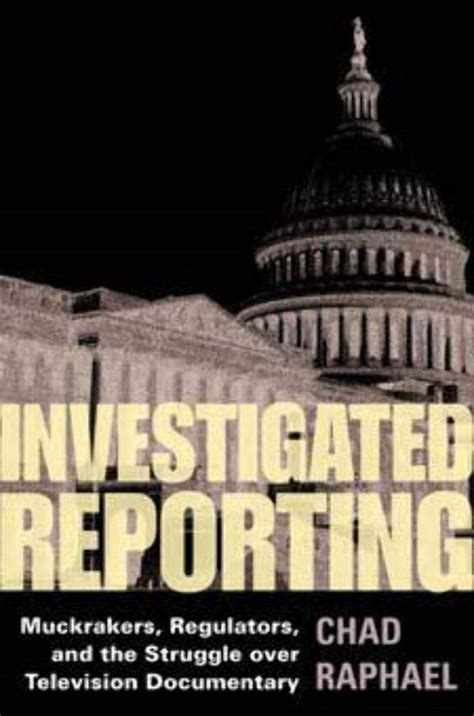 Investigated Reporting Muckrakers Doc