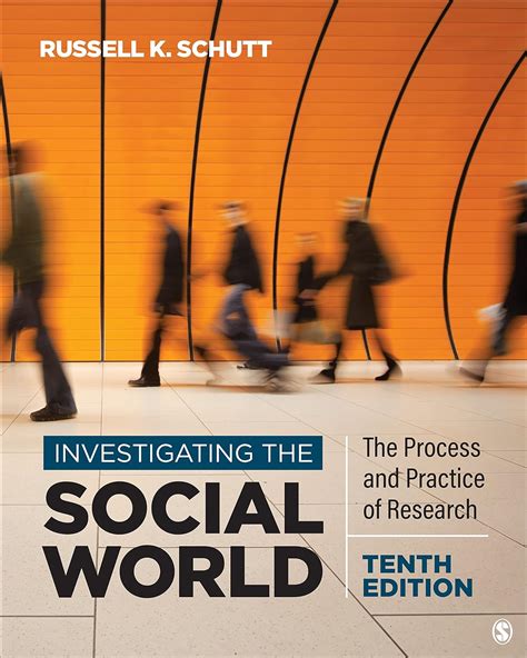 Investigating the Social World The Process and Practice of Research Second Edition Epub