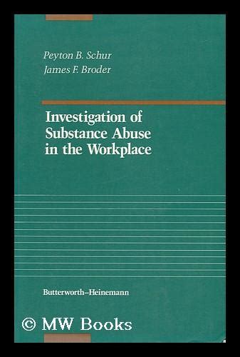 Investigation of Substance Abuse in the Workplace 1st Edition Epub