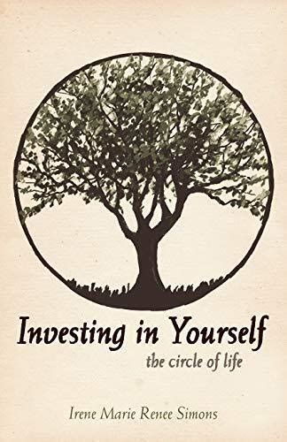 Investing in Yourself The Circle of Life Doc